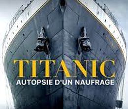 image-https://media.senscritique.com/media/000020632545/0/titanic_autopsie_d_un_naufrage.jpg