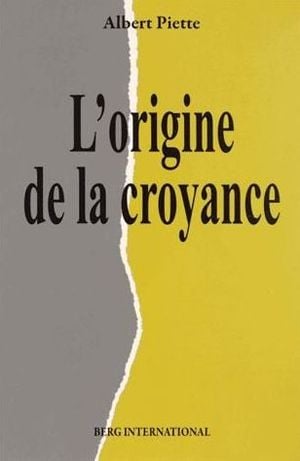 L'Origine de la croyance