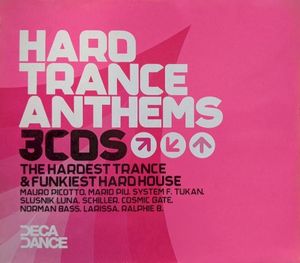 Hard Trance Anthems