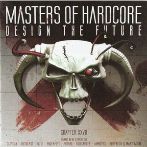 The Design (Official Masters of Hardcore Anthem)