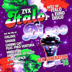 ZYX Italo Disco: New Generation Vol. 16