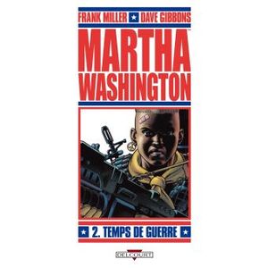 Martha Washington - Temps de guerre