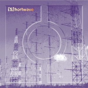 EDM [S]hortwave