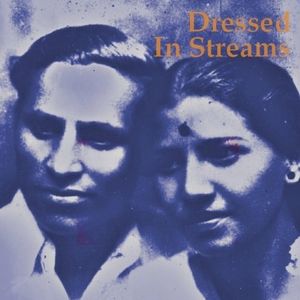 Dressed in Streams