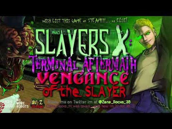 Slayers X: Terminal Aftermath: Vengance of the Slayer