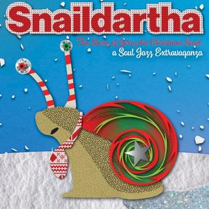 Snaildartha: The Story of Jerry the Christmas Snail