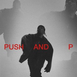 Push and P
