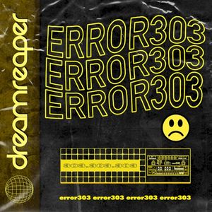 ERROR303 (Single)