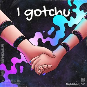 I Gotchu (Single)