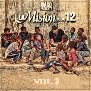 Maso presenta La Misión de los 12, vol. 3