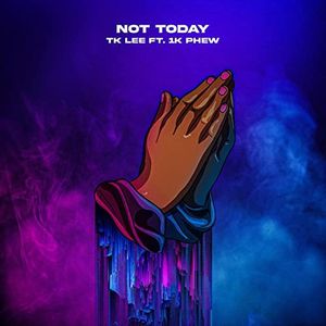 Not Today (Single)