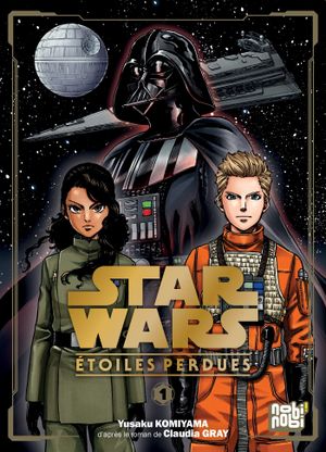 Star Wars : Étoiles perdues, tome 1