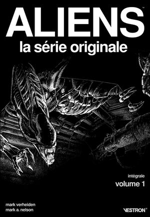 Aliens : la série originale, tome 1