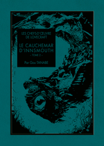 Couverture Les Chefs-d'œuvre de Lovecraft : Le Cauchemar d'Innsmouth, tome 2