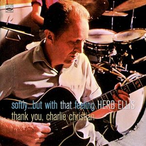 Softly But With That Feeling / Thank You, Charlie Christian