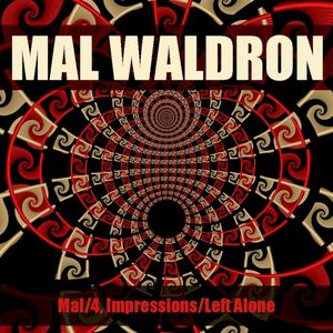 Mal/4, Impressions/Left Alone
