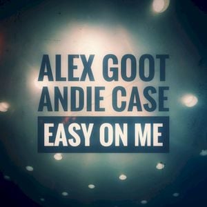 Easy On Me (Single)