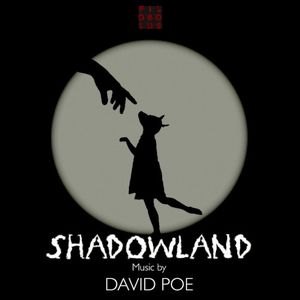 Shadowland: Music for Pilobolus (OST)