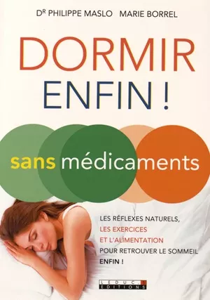 Dormir (enfin !) sans médicaments