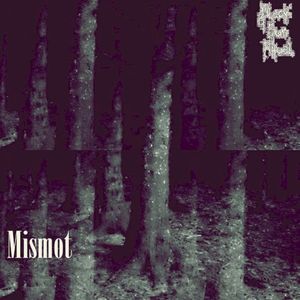 Mismot (Single)