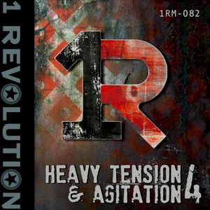 Heavy Tension & Agitation, Vol. 4