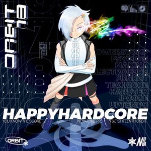 Orbit 18: Happy Hardcore
