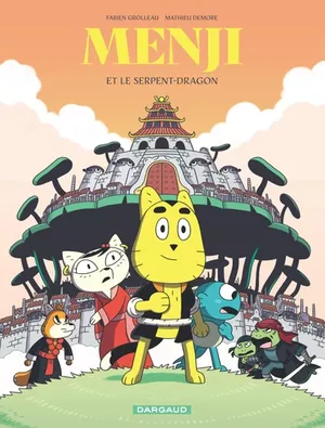 Et le serpent-dragon - Menji, tome 1