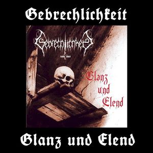 Glanz und Elend