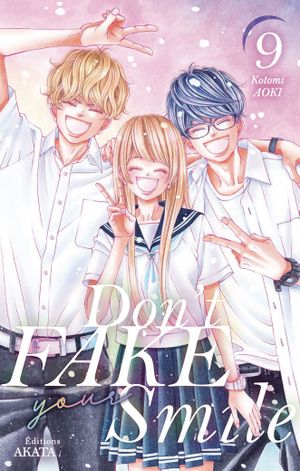 Don't Fake Your Smile, tome 9