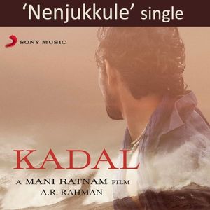 Nenjukkule (From 'Kadal')