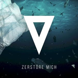 Zerstöre mich (Single)