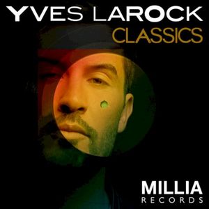 Yves Larock Classics (EP)