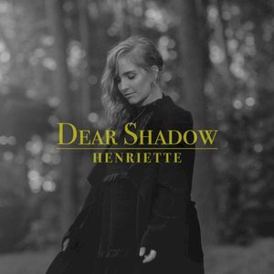 Dear Shadow (Single)