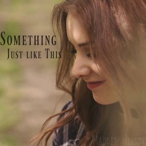 Something Just Like This (Single)