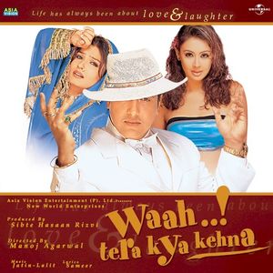 Waah..! Tera Kya Kehna (OST)