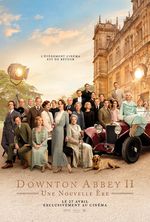 Affiche Downton Abbey II - Une nouvelle ère