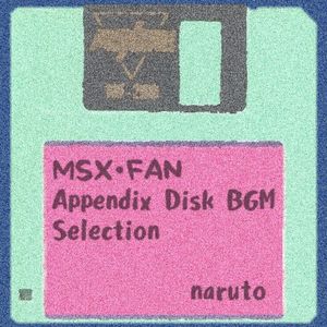 MSX-FAN Appendix Disk BGM Selection