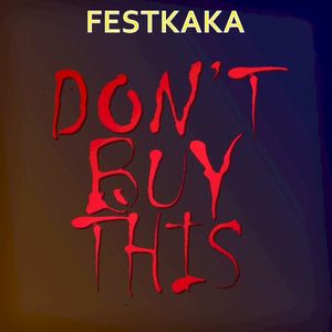 Don’t buy this (Single)