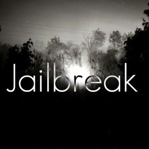 Jailbreak (Single)