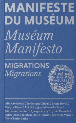 Manifeste du Muséum - Migrations