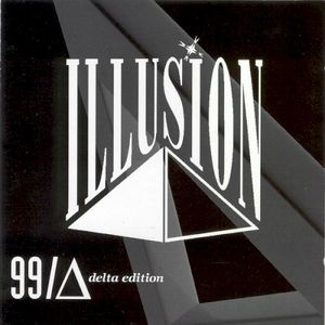 Illusion 99: The Delta Edition