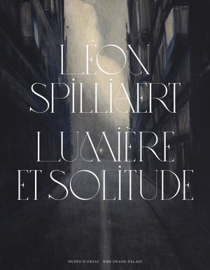 Léon Spilliaert : Lumière et Solitude