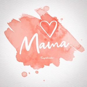 Mama