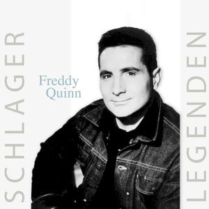 Schlager Legenden - Freddy Quinn