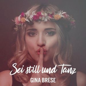 Sei still und tanz (Single)