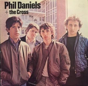 Phil Daniels + The Cross