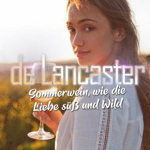 Sommerwein, wie die Liebe süß und wild (Single)