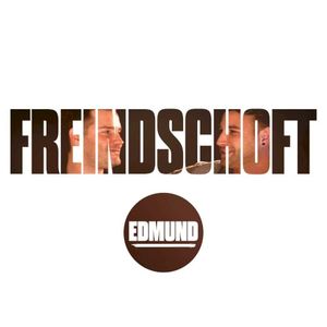 Freindschoft (Single)