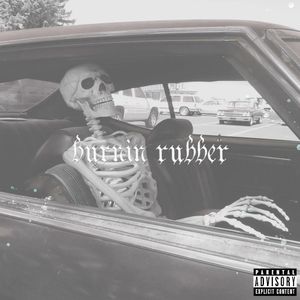 Burnin' Rubber (Single)