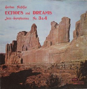 Echoes and Dreams: Jazz-Symphonies no. 3 & 4